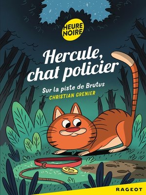 cover image of Hercule Chat Policier, Sur la piste de Brutus